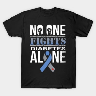 No One Fights Diabetes Alone T-Shirt